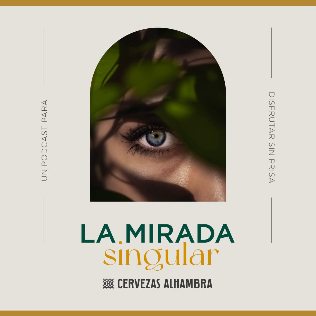 podcast cervezas alhambra la mirada singular