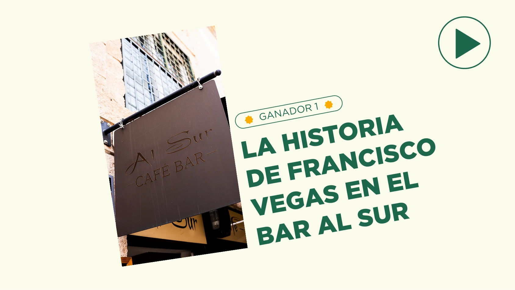 La historia de Francisco Vegas en el bar al sur